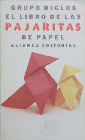 Imagen del vendedor de El libro de las pajaritas de papel a la venta por Librería Alonso Quijano