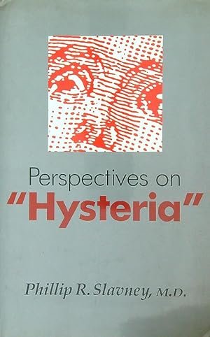 Bild des Verkufers fr Perspectives on Hysteria zum Verkauf von Librodifaccia