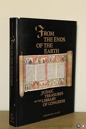 Seller image for From the ends of the earth. Judaic Treasures of the Library of Congress. for sale by Emile Kerssemakers ILAB