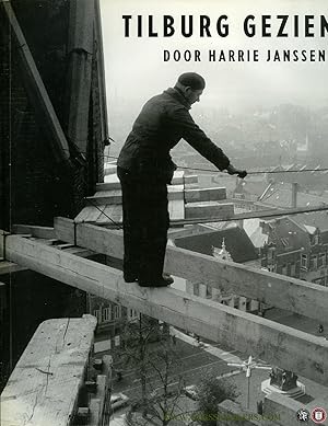 Immagine del venditore per Tilburg gezien door Harrie Janssens 1955-1975 (gesigneerd door Joep en Harrie). venduto da Emile Kerssemakers ILAB