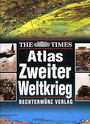 Bild des Verkufers fr The Times Atlas Zweiter Weltkrieg. zum Verkauf von Emile Kerssemakers ILAB