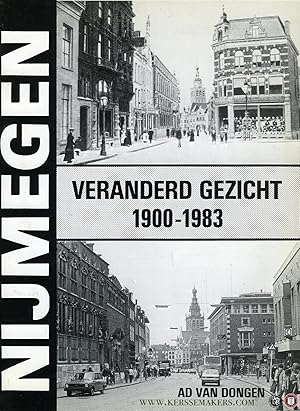 Bild des Verkufers fr Nijmegen veranderd gezicht 1900-1983 zum Verkauf von Emile Kerssemakers ILAB