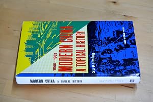 Bild des Verk�ufers f�r Modern China: A topical history, 1840-1983 zum Verkauf von HALCYON BOOKS