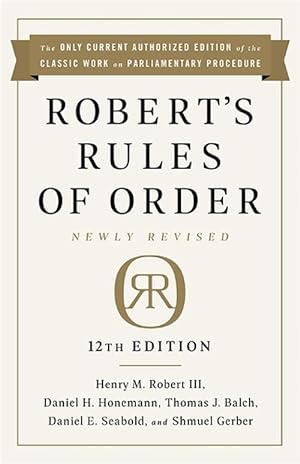 Bild des Verkäufers für Robert's Rules of Order Newly Revised, 12th edition (Paperback) zum Verkauf von CitiRetail