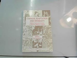 Immagine del venditore per Chinese Adaptation and Diversity: Essays on Society and Literature in Indonesia, venduto da JLG_livres anciens et modernes