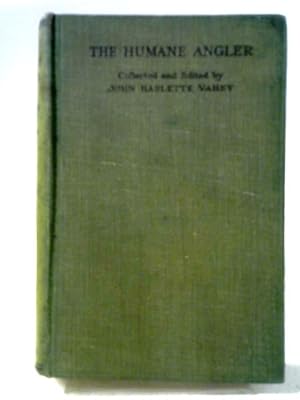 Seller image for The Humane Angler for sale by World of Rare Books