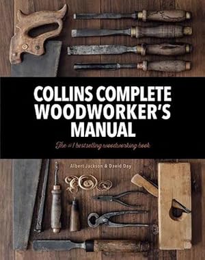 Imagen del vendedor de Collins Complete Woodworkers Manual (Hardcover) a la venta por CitiRetail