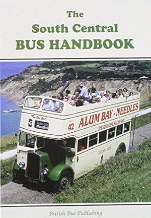 Seller image for The South Central Bus Handbook (Bus Handbooks) for sale by WeBuyBooks