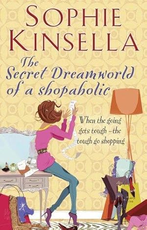 Imagen del vendedor de The Secret Dreamworld Of A Shopaholic: (Shopaholic Book 1) a la venta por WeBuyBooks