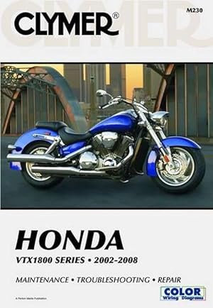 Image du vendeur pour Honda VTX1800 Series Motorcycle (2002-2008) Service Repair Manual (Paperback) mis en vente par CitiRetail