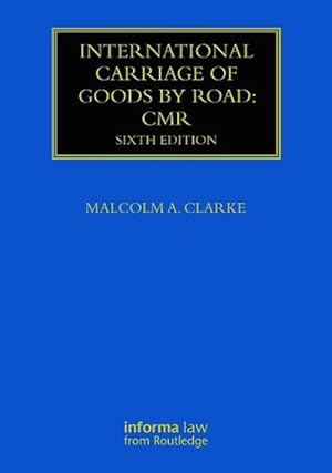 Imagen del vendedor de International Carriage of Goods by Road: CMR (Hardcover) a la venta por CitiRetail