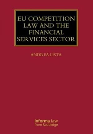 Immagine del venditore per EU Competition Law and the Financial Services Sector (Hardcover) venduto da CitiRetail