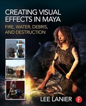 Imagen del vendedor de Creating Visual Effects in Maya (Paperback) a la venta por CitiRetail