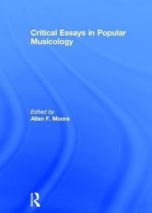 Bild des Verkufers fr Critical Essays in Popular Musicology (Hardcover) zum Verkauf von CitiRetail