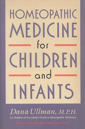 Imagen del vendedor de Homeopathic Medicine for Children and Infants (Paperback) a la venta por CitiRetail