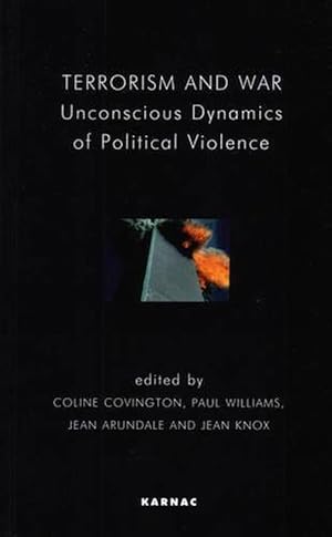 Imagen del vendedor de Terrorism and War: Unconscious Dynamics of Political Violence (Paperback) a la venta por CitiRetail