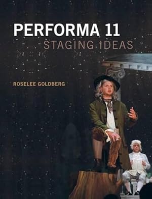 Image du vendeur pour Performa 11: Staging Ideas (Paperback) mis en vente par CitiRetail