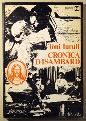 Seller image for CRNICA D'ISAMBARD - Barcelona 1976 - 1 edici for sale by Llibres del Mirall