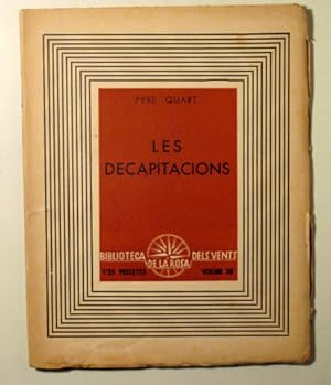 Seller image for LES DECAPITACIONS - Barcelona 1937 for sale by Llibres del Mirall