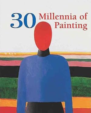 Seller image for 30 Millennia of Painting (Hardcover) for sale by CitiRetail