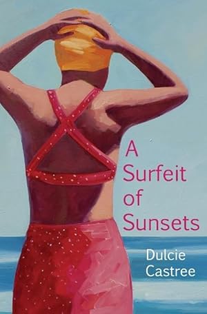 Imagen del vendedor de A Surfeit of Sunsets (Paperback) a la venta por CitiRetail