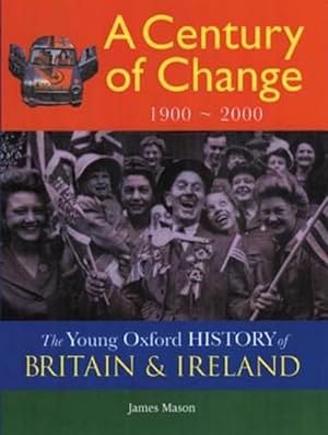 Seller image for Young Oxford History of Britain & Ireland: 5 Century of Change 1900 - 2000 (to be Split) (Paperback) for sale by CitiRetail