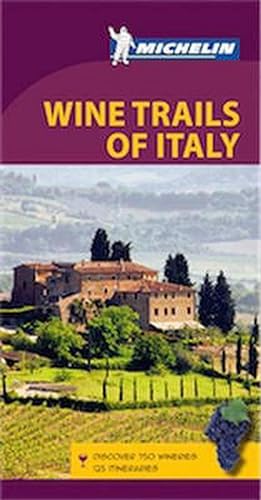 Seller image for Green Guide Wine Trails of Italy for sale by CitiRetail