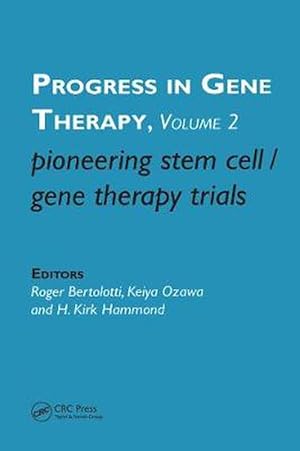 Image du vendeur pour Pioneering Stem Cell/Gene Therapy Trials (Hardcover) mis en vente par CitiRetail