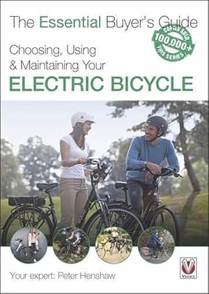 Seller image for Choosing, Using & Maintaining Your Electric Bicycle (Paperback) for sale by CitiRetail