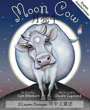 Seller image for Moon Cow: English and Simplified Mandarin (Paperback) for sale by CitiRetail
