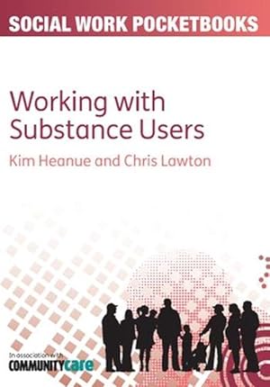 Immagine del venditore per The Pocketbook Guide to Working with Substance Users (Paperback) venduto da CitiRetail