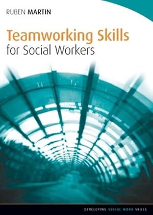 Seller image for Teamworking Skills for Social Workers (Paperback) for sale by CitiRetail
