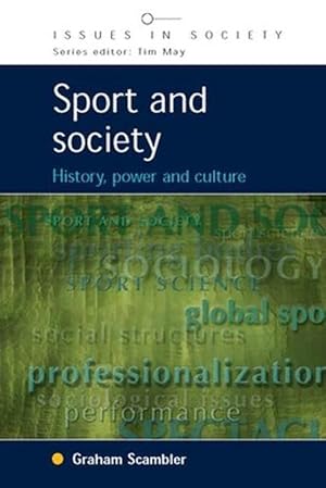 Seller image for Sport and Society: History, Power and Culture (Paperback) for sale by CitiRetail