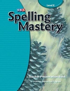 Seller image for Spelling Mastery Level E, Teacher Materials (Spiral) for sale by CitiRetail