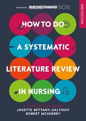 Seller image for How to do a Systematic Literature Review in Nursing: A step-by-step guide (Paperback) for sale by CitiRetail