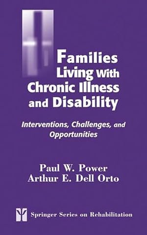 Seller image for Families Living with Chronic Illness and Disability: Interventions, Challenges, and Opportunities (Hardcover) for sale by CitiRetail