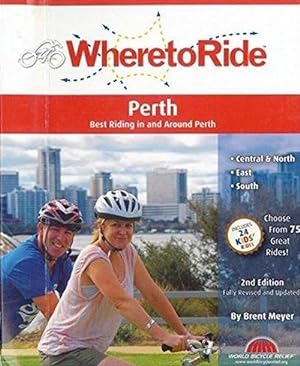 Seller image for Where to Ride: Perth (Spiral) for sale by CitiRetail