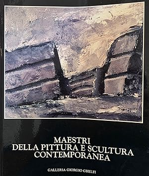 Seller image for MAESTRI DELLA PITTURA E SCULTURA CONTEMPORANEA for sale by libreria minerva