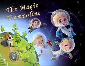 Imagen del vendedor de The Magic Trampoline (Paperback) a la venta por CitiRetail