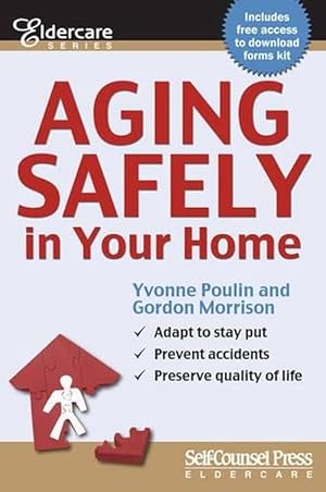 Image du vendeur pour Aging Safely in Your Home (Paperback) mis en vente par CitiRetail