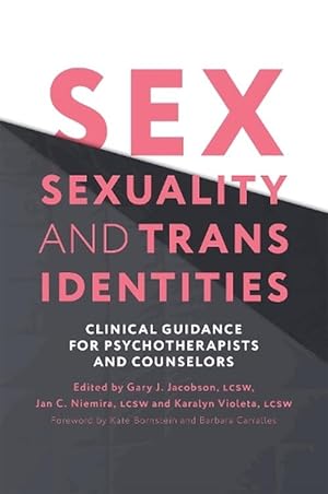 Immagine del venditore per Sex, Sexuality, and Trans Identities (Paperback) venduto da CitiRetail