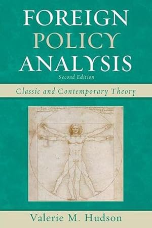 Image du vendeur pour Foreign Policy Analysis: Classic and Contemporary Theory (Paperback) mis en vente par CitiRetail
