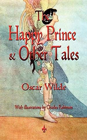 Immagine del venditore per The Happy Prince and Other Tales venduto da WeBuyBooks