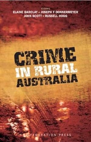 Imagen del vendedor de Crime in Rural Australia (Paperback) a la venta por CitiRetail