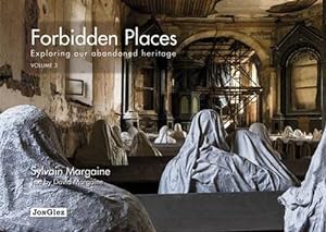 Image du vendeur pour Forbidden Places: Exploring Our Abandoned Heritage (Hardcover) mis en vente par CitiRetail