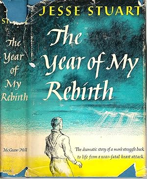 The Year of My Rebirth