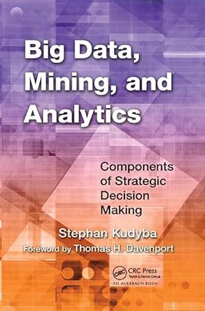 Image du vendeur pour Big Data, Mining, and Analytics (Paperback) mis en vente par CitiRetail