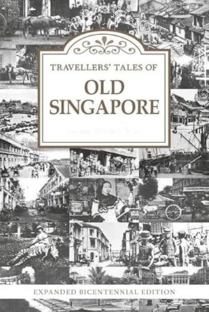 Bild des Verkufers fr Travellers Tales of Old Singapore (Paperback) zum Verkauf von CitiRetail