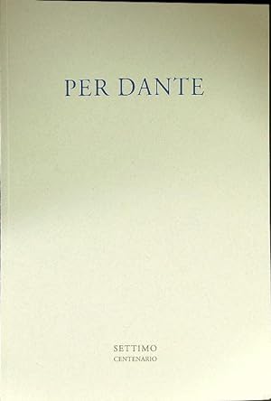 Immagine del venditore per Per Dante venduto da Miliardi di Parole