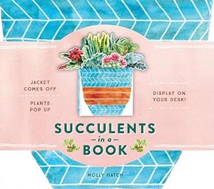 Seller image for Succulents in a Book (UpLifting Editions) (Hardcover) for sale by CitiRetail